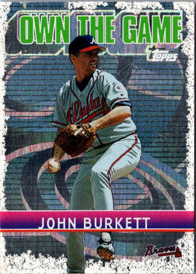 2002 Topps Own the Game John Burkett #OG29