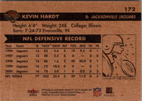 2001 Fleer Tradition Glossy Kevin Hardy #172