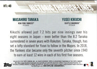 2019 Topps Historic Through-Lines Yusei Kikuchi/Masahiro Tanaka #HTL-40