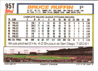 1992 Topps Traded Bruce Ruffin #95T
