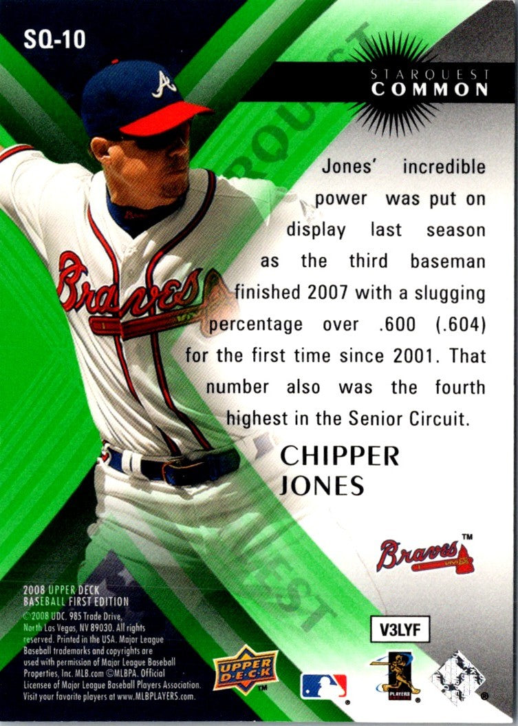 2008 Upper Deck First Edition StarQuest Green Common Chipper Jones