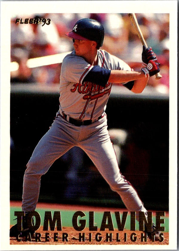 1993 Fleer Tom Glavine Career Highlights Tom Glavine #11