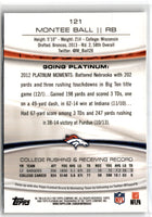 2013 Topps Platinum Prism Refractors Montee Ball #121 17/99