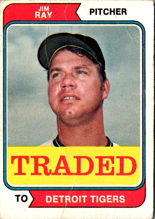 1974 Topps Traded Jim Ray #458T