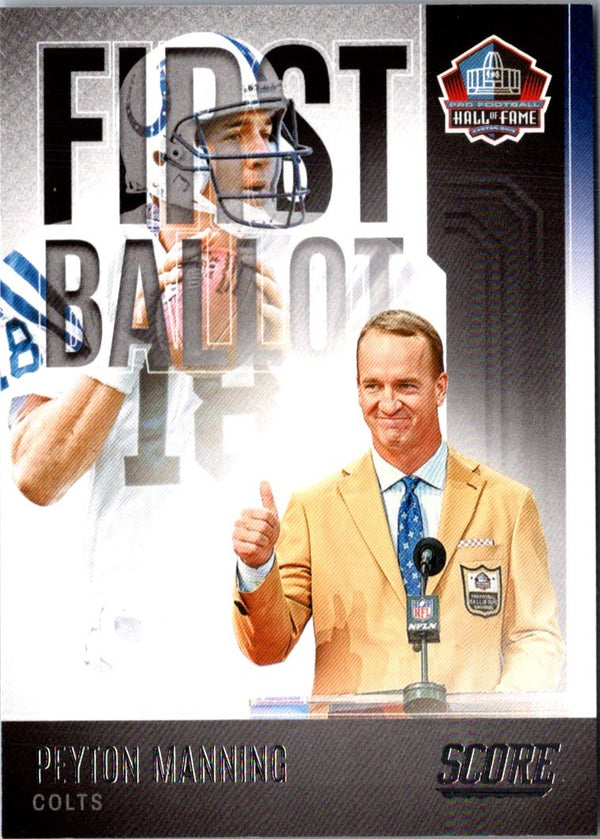 2022 Score First Ballot Peyton Manning #FB-PM