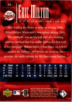 2001 Upper Deck Evolution Eric Milton #30