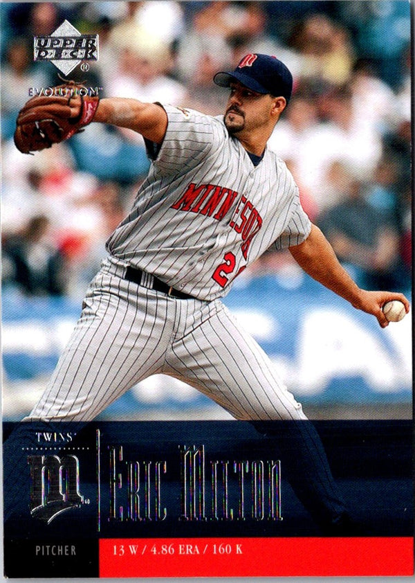 2001 Upper Deck Evolution Eric Milton #30