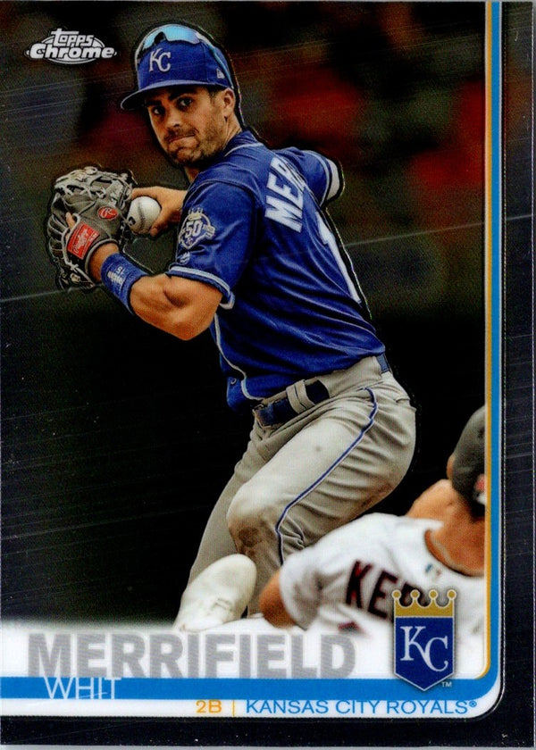 2019 Topps Chrome Whit Merrifield #11