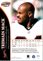 1999 Pacific Tremain Mack #94