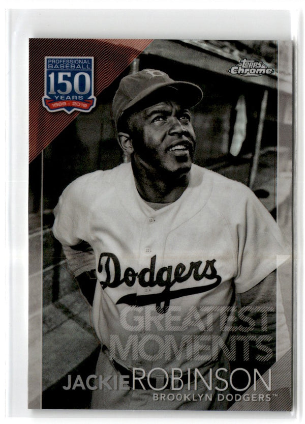 2019 Topps Chrome Update Edition 150 Years of Professional Baseball Jackie Robinson #150C-17