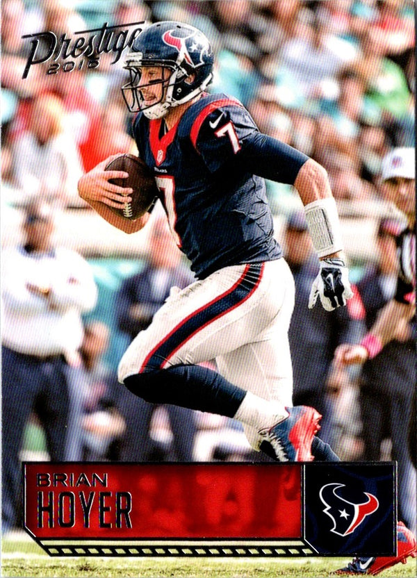 2016 Panini Prestige Brian Hoyer #77