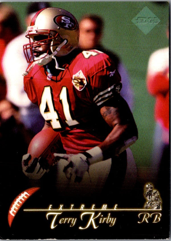 1997 Collector's Edge Extreme Terry Kirby #148