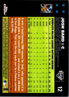 2007 Topps Chrome Josh Bard #12