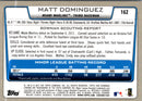 2012 Bowman Chrome Matt Dominguez