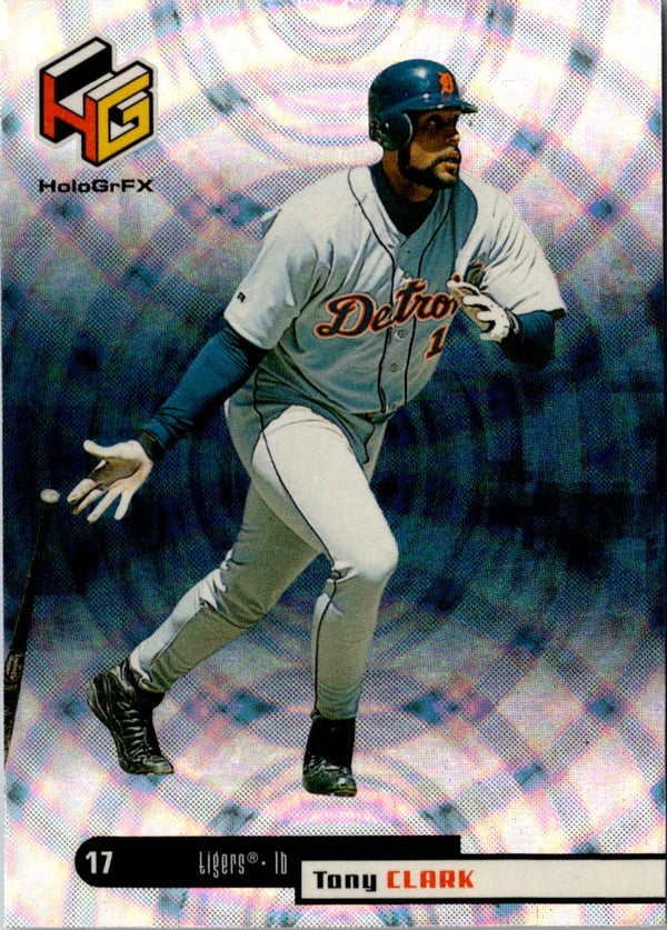 1999 Upper Deck HoloGrFX Tony Clark #22