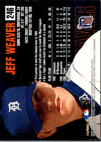 2000 Fleer Jeff Weaver #8