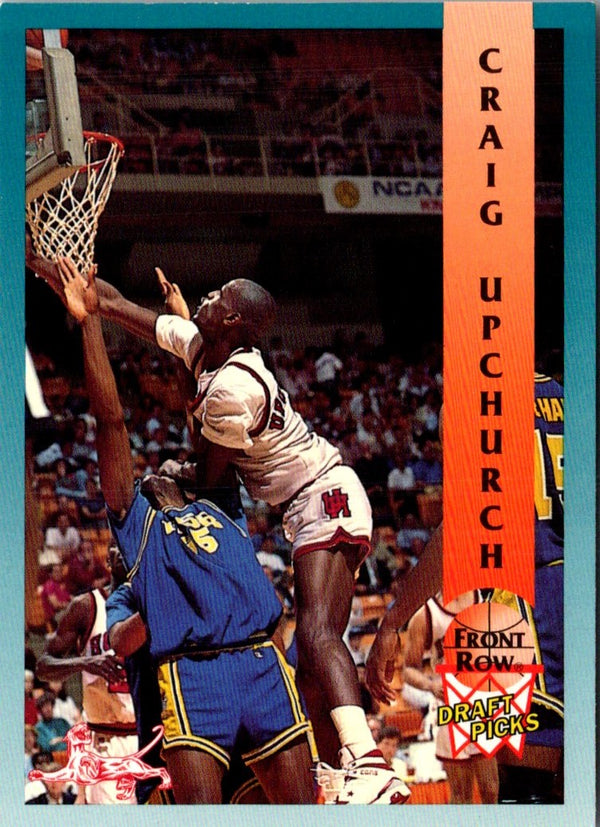1992 Front Row Draft Picks Craig Upchurch #68