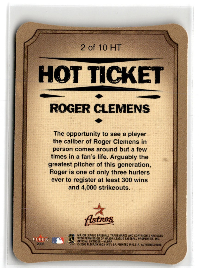 2005 Fleer Authentix Hot Ticket Die Cuts Roger Clemens