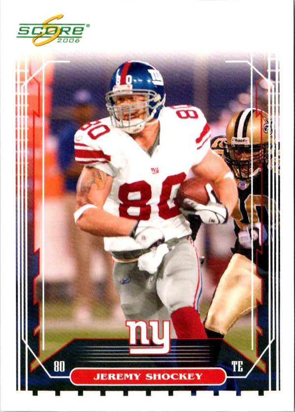 2006 Score Jeremy Shockey #181