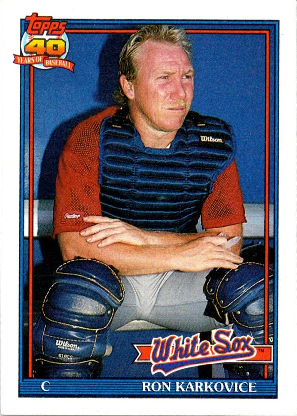 1991 Topps Ron Karkovice #568