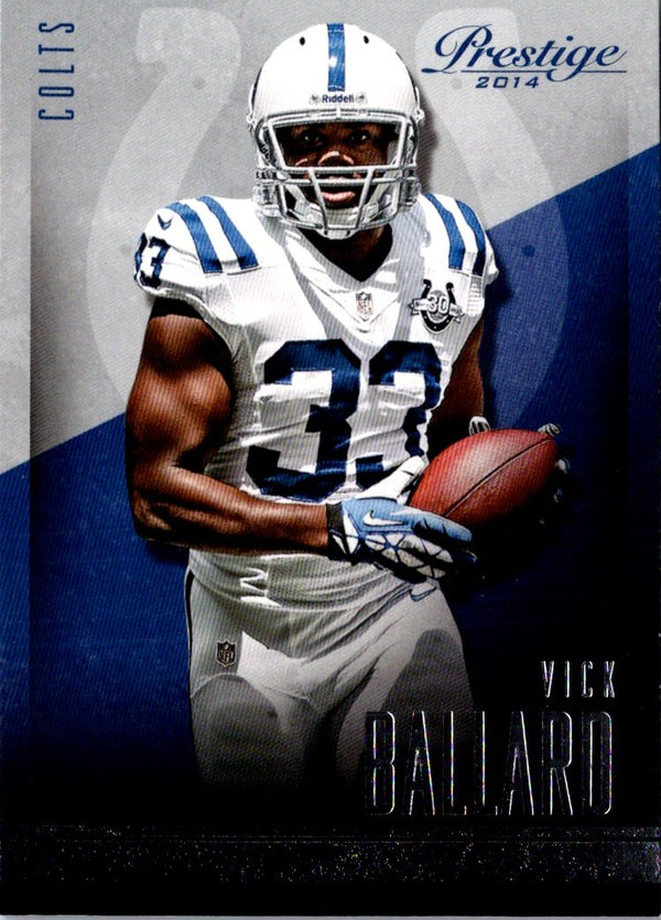 2014 Panini Prestige Vick Ballard #62