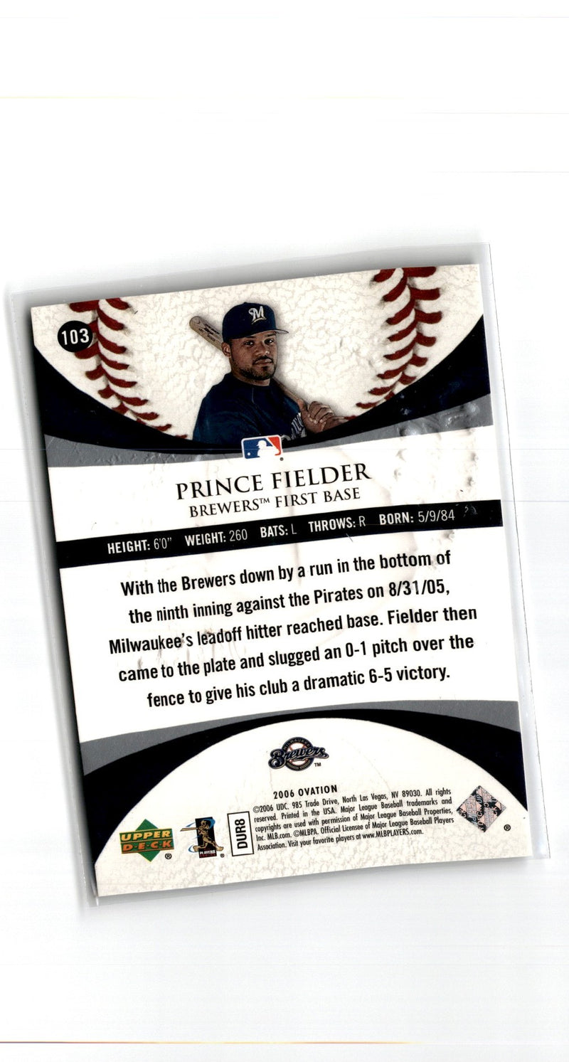 2006 Upper Deck Ovation Prince Fielder