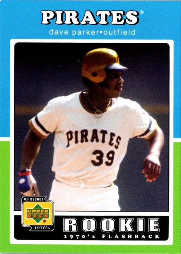 2001 Upper Deck Decade 1970's Dave Parker #107