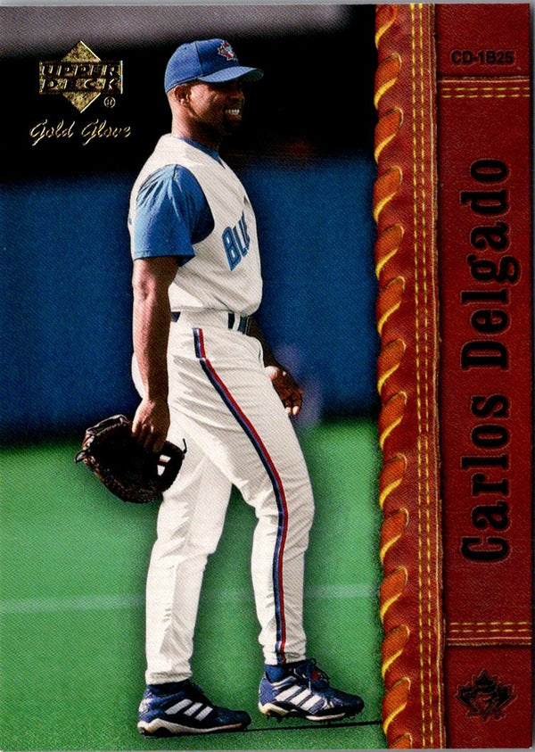 2001 Upper Deck Gold Glove Carlos Delgado #7