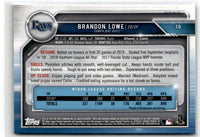 2019 Bowman Chrome Brandon Lowe #10 Rookie