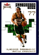 2002 Fleer Premium Vladimir Radmanovic