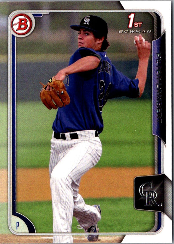 2015 Bowman Draft Picks & Prospects Peter Lambert #121