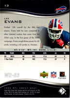 2005 Upper Deck Sweet Spot Lee Evans #13