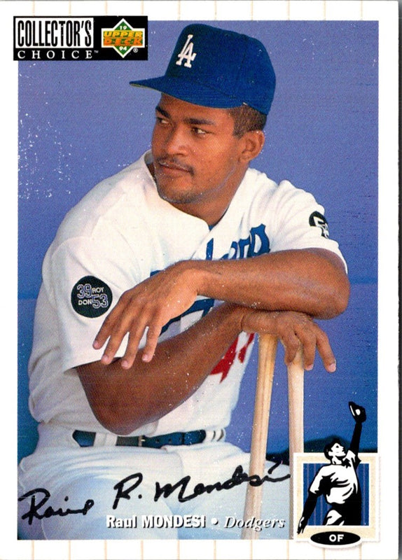 1994 Collector's Choice Signature Raul Mondesi #209