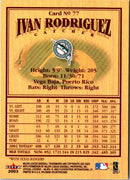 2003 Fleer Splendid Splinters Ivan Rodriguez