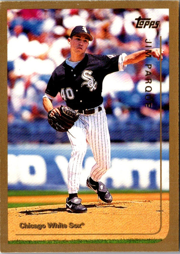 1999 Topps Jim Parque #413