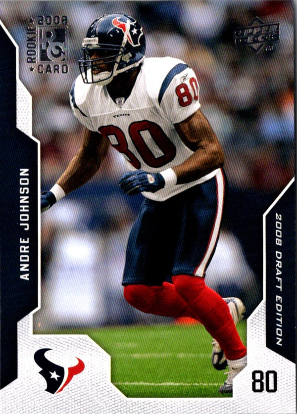 2008 Upper Deck Draft Edition Andre Johnson #143