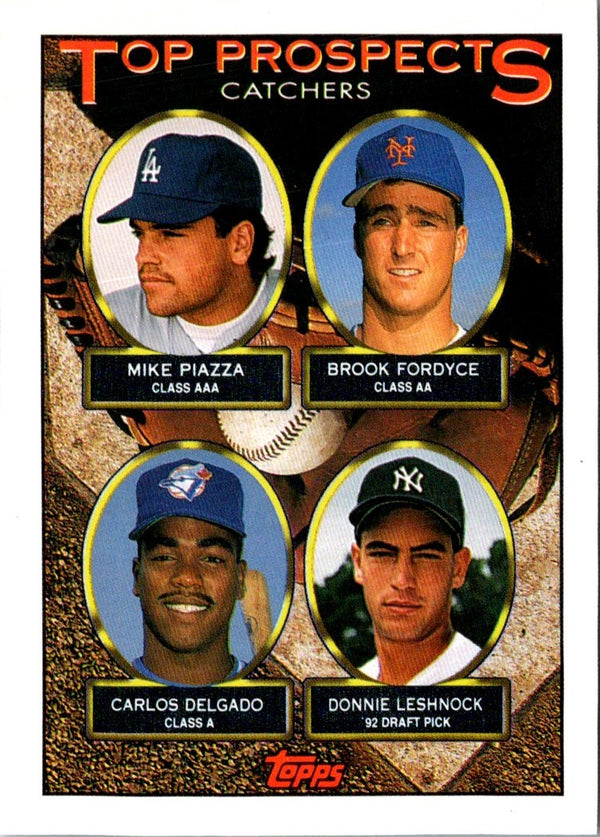 1993 Topps Gold Mike Piazza/Brook Fordyce/Carlos Delgado/Donnie Leshnock #701