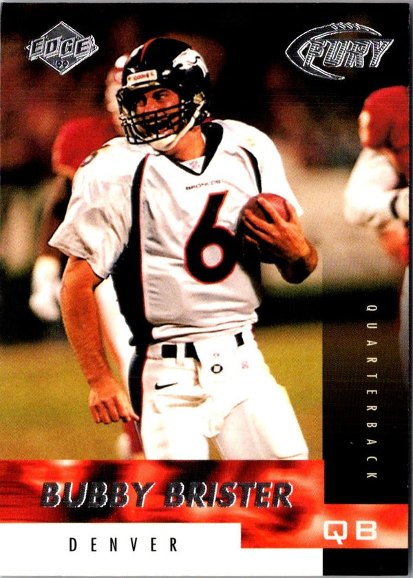 1999 Collector's Edge Fury Bubby Brister #17