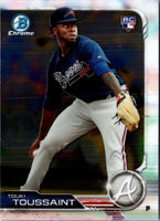 2019 Bowman Chrome Touki Toussaint #89 Rookie