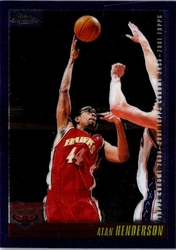 2000 Topps Chrome Alan Henderson #45