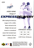2003 Upper Deck MVP Express Delivery Hideo Nomo #ED9