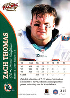 1999 Pacific Zach Thomas #215