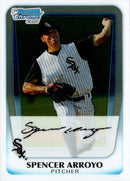 2011 Bowman Chrome Prospects Spencer Arroyo
