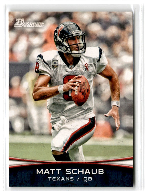 2012 Bowman Matt Schaub #73