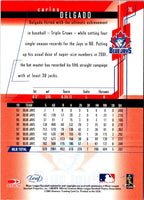 2001 Leaf Rookies & Stars Carlos Delgado #76