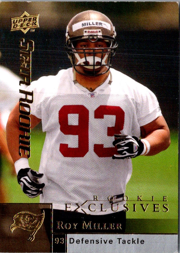 2009 Upper Deck Rookie Exclusives Roy Miller #6