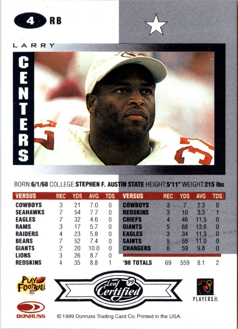 1999 Leaf Certified Larry Centers