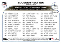 2022 Topps 1st Edition Slugger Reunion #329