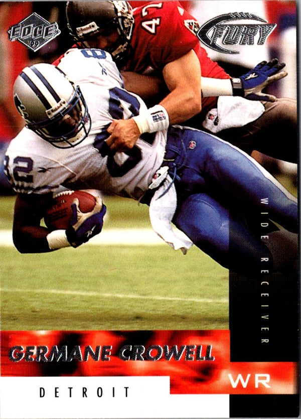 1999 Collector's Edge Fury Germane Crowell #31