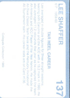 1989 Collegiate Collection North Carolina's Finest Lee Shaffer #137